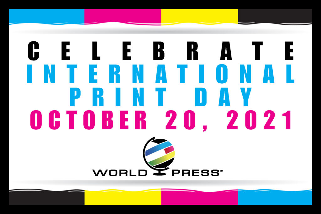 Celebrating International Print Day World Press Printing